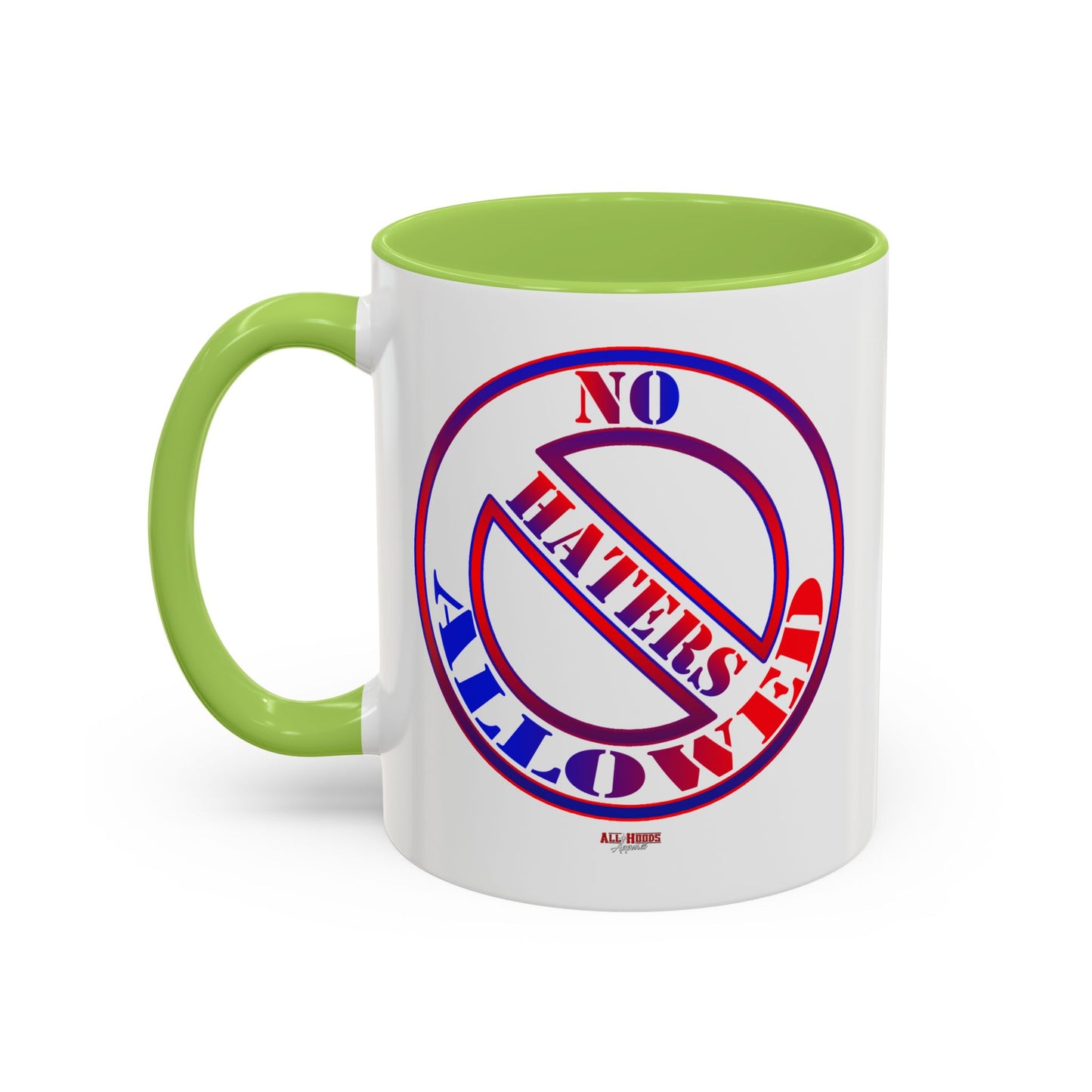 No Haters Allowed Coffee Mug (11, 15oz)