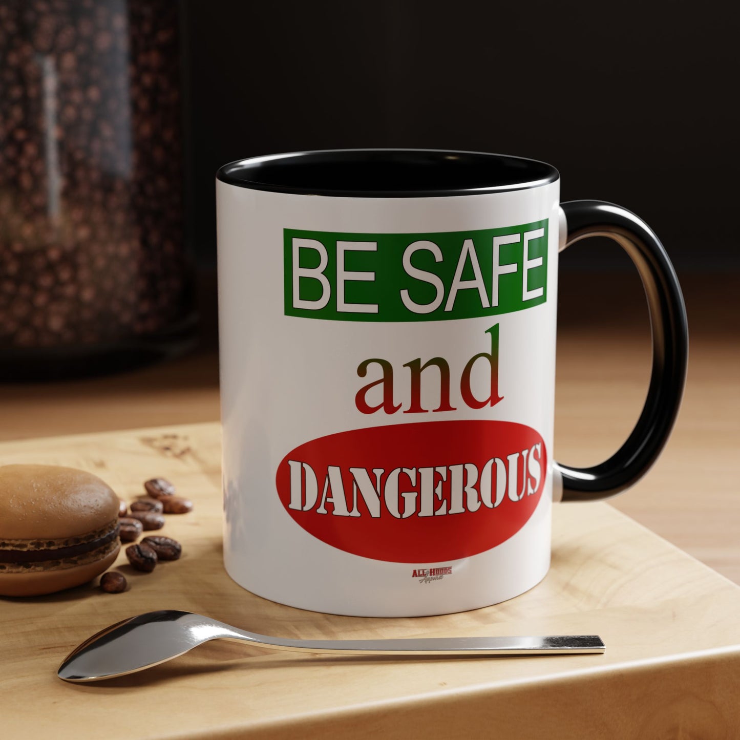 Safe and Dangerous Coffee Mug (11, 15oz)