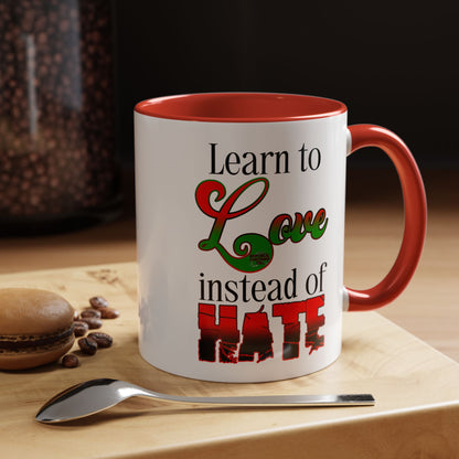 Learn to Love Coffee Mug (11, 15oz)