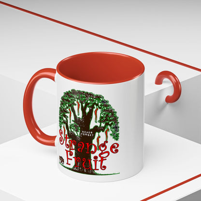 Strange Fruit Coffee Mug (11, 15oz)