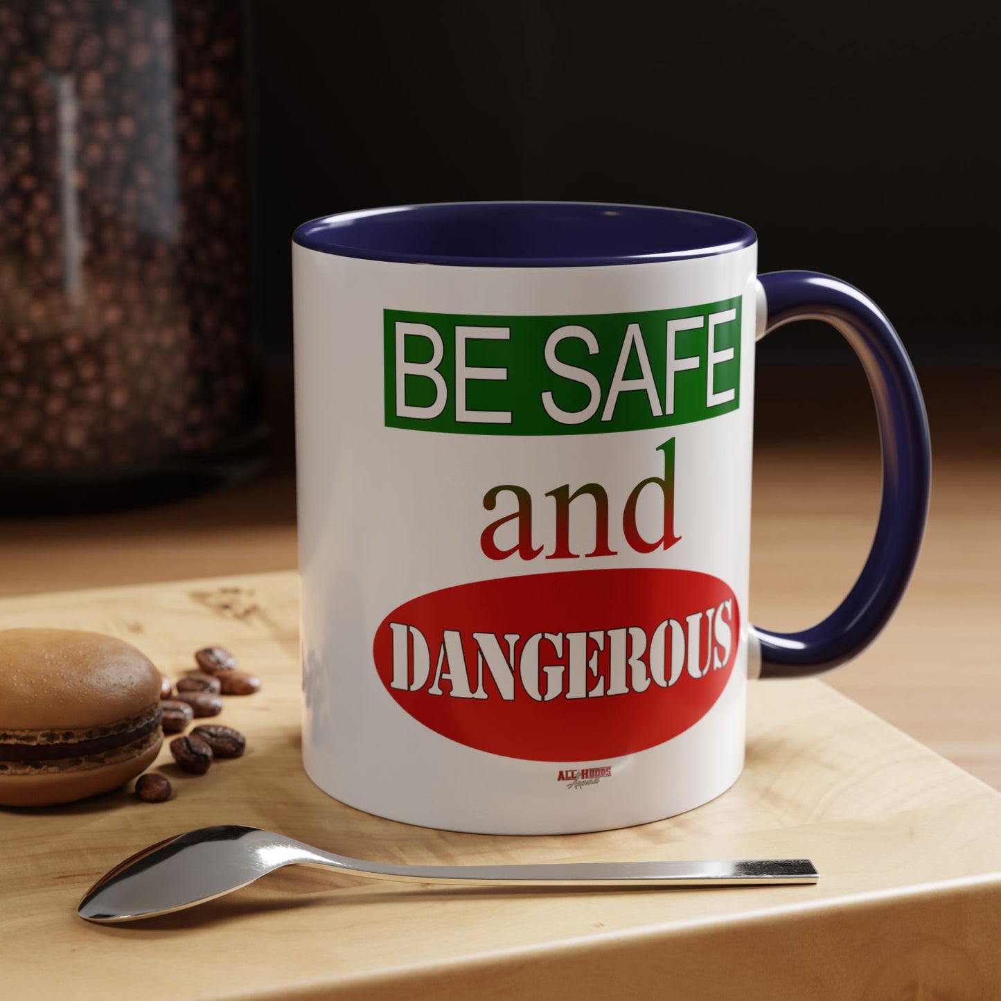 Safe and Dangerous Coffee Mug (11, 15oz)