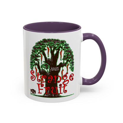 Strange Fruit Coffee Mug (11, 15oz)