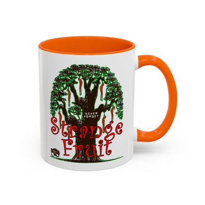 Strange Fruit Coffee Mug (11, 15oz)