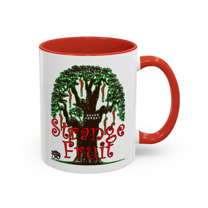 Strange Fruit Coffee Mug (11, 15oz)